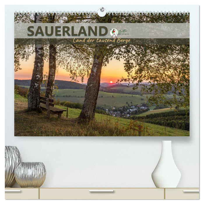 Sauerland - Land der tausend Berge (CALVENDO Premium Wandkalender 2025)