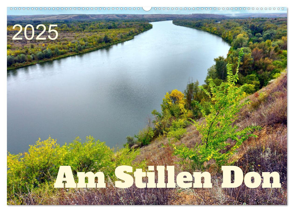 Am Stillen Don (CALVENDO Wandkalender 2025)