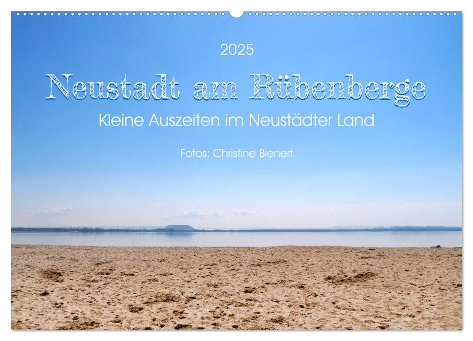 Neustadt am Rübenberge, Kleine Auszeiten im Neustädter Land (CALVENDO Wandkalender 2025)