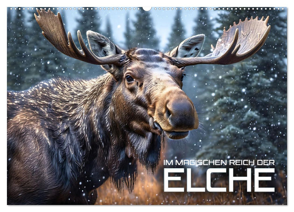 Im magischen Reich der Elche (CALVENDO Wandkalender 2025)