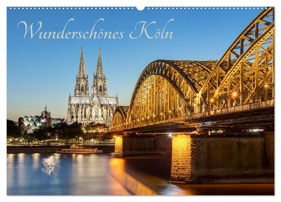 Wunderschönes Köln (CALVENDO Wandkalender 2025)