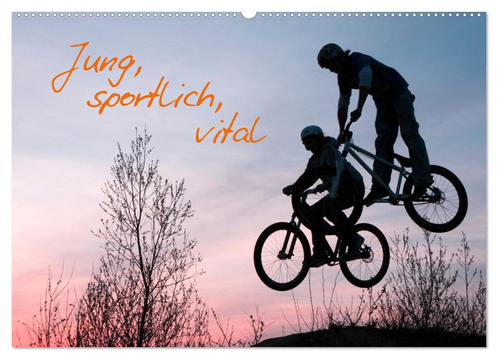 Jung, sportlich, vital (CALVENDO Wandkalender 2025)