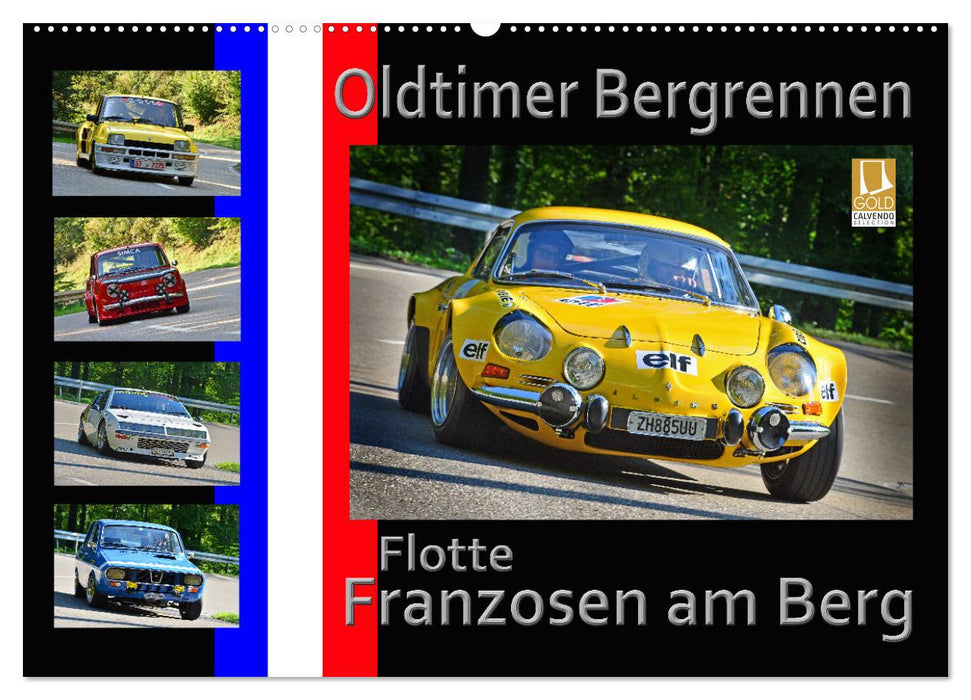 Oldtimer Bergrennen Flotte Franzosen am Berg (CALVENDO Wandkalender 2025)