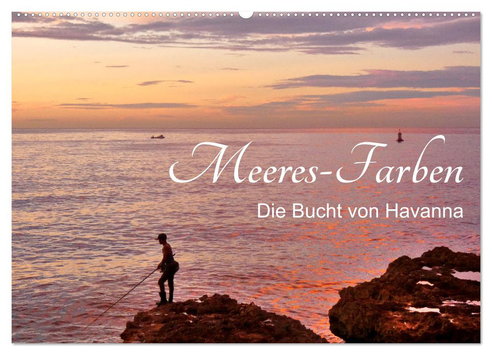 Meeres-Farben - Die Bucht von Havanna (CALVENDO Wandkalender 2025)