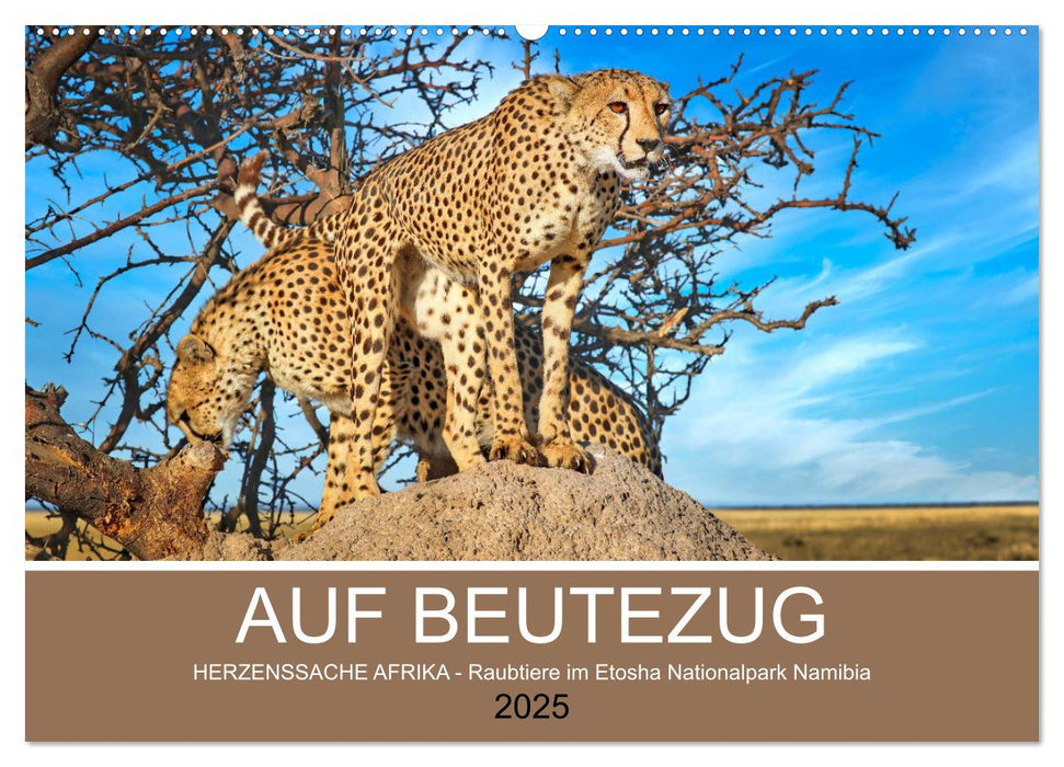 AUF BEUTEZUG (CALVENDO Wandkalender 2025)