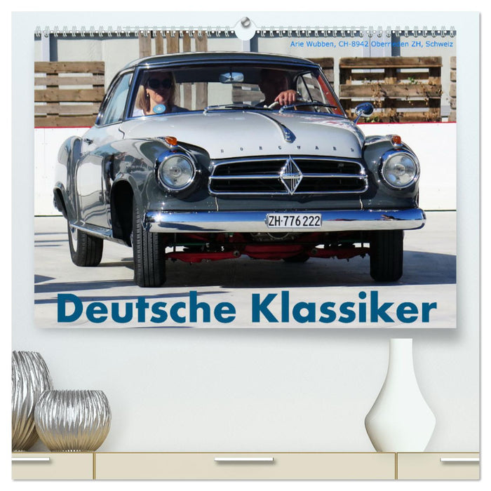 Deutsche Klassiker (CALVENDO Premium Wandkalender 2025)