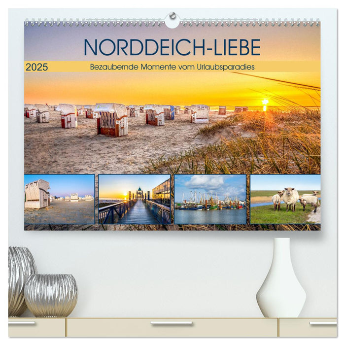 NORDDEICH-LIEBE (CALVENDO Premium Wandkalender 2025)