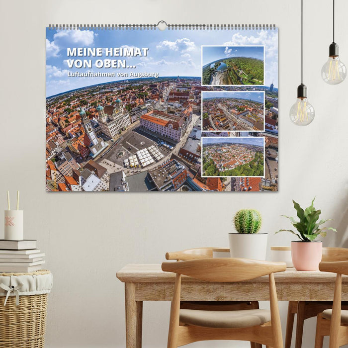 Meine Heimat von oben - Luftbilder von Augsburg (CALVENDO Wandkalender 2025)