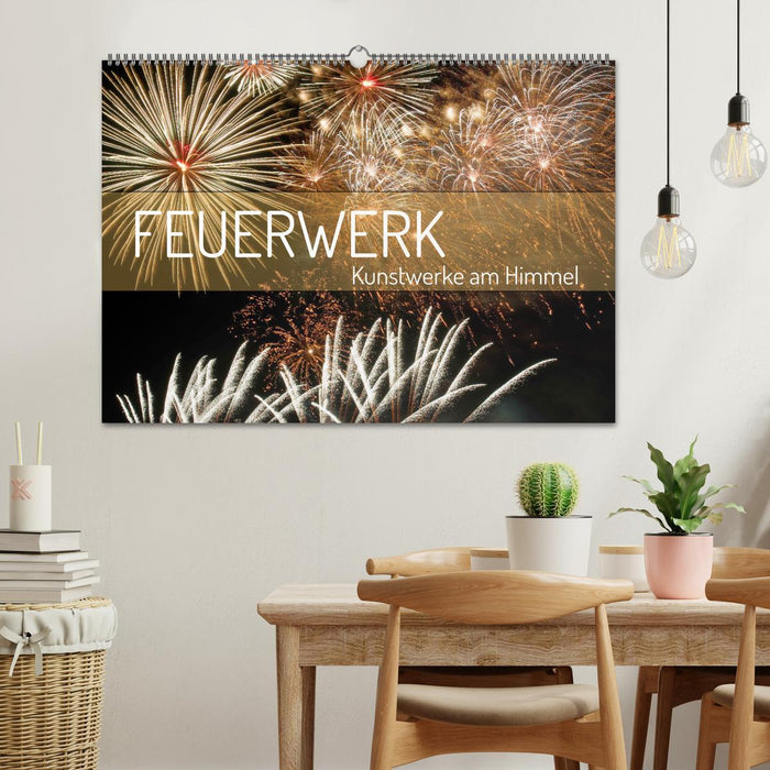 Feuerwerk - Kunstwerke am Himmel (CALVENDO Wandkalender 2025)