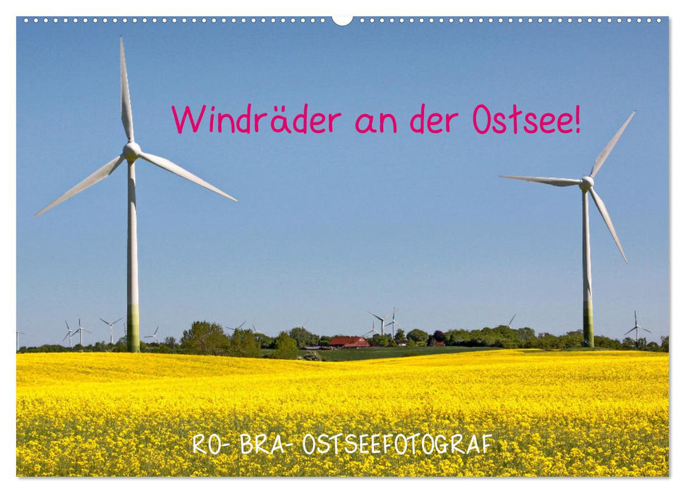 Windräder an der Ostsee! (CALVENDO Wandkalender 2025)