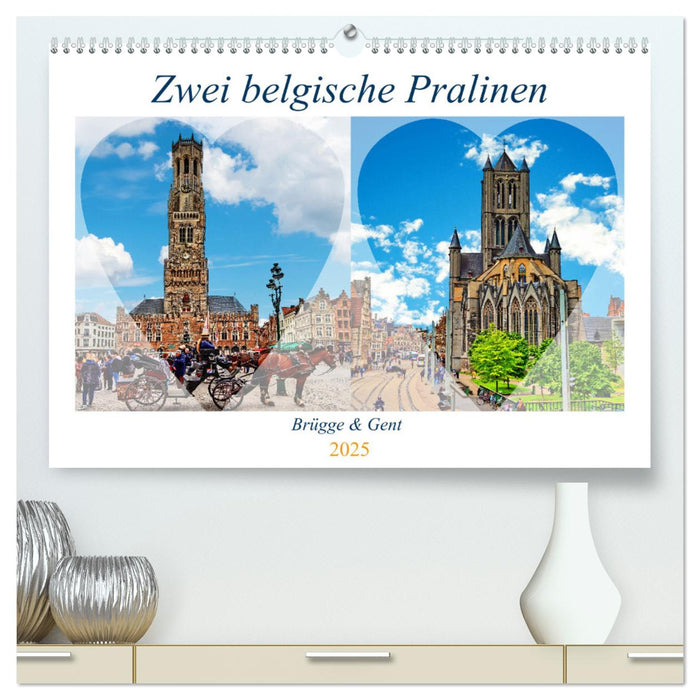 Zwei belgische Pralinen Brügge und Gent (CALVENDO Premium Wandkalender 2025)