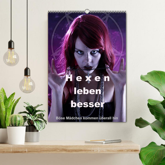 Hexen leben besser (CALVENDO Wandkalender 2025)