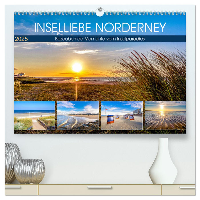 INSELLIEBE NORDERNEY (CALVENDO Premium Wandkalender 2025)