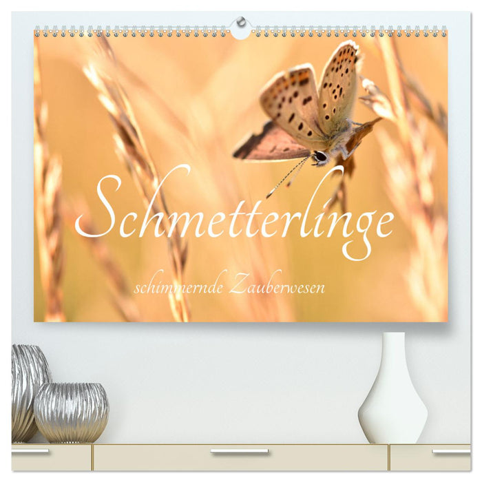 Schmetterlinge. Schimmernde Zauberwesen (CALVENDO Premium Wandkalender 2025)