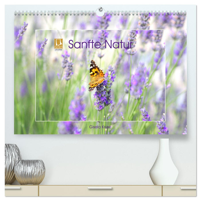 Sanfte Natur (CALVENDO Premium Wandkalender 2025)