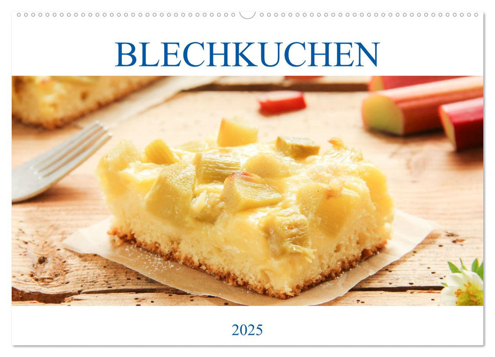 Blechkuchen (CALVENDO Wandkalender 2025)