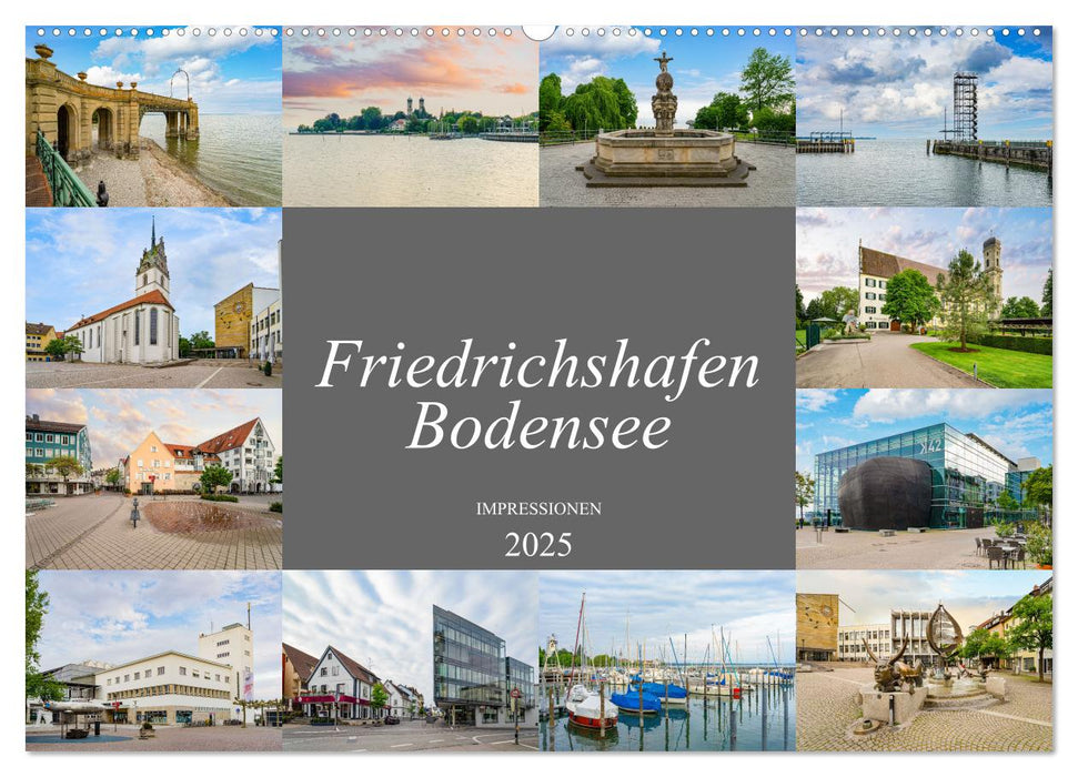 Friedrichshafen Impressionen (CALVENDO Wandkalender 2025)