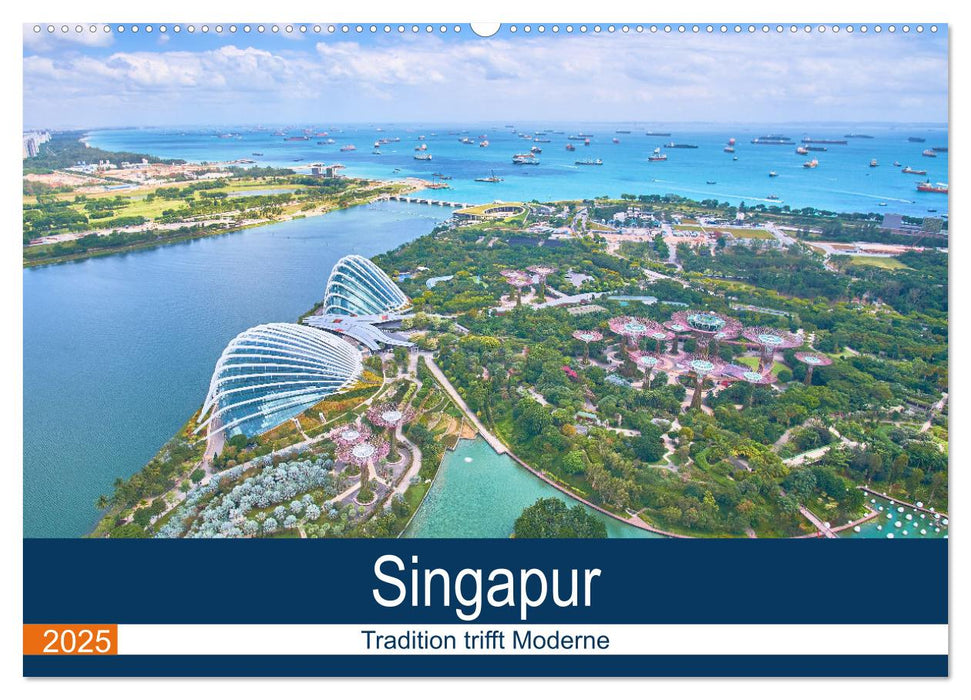 Singapur - Tradition trifft Moderne (CALVENDO Wandkalender 2025)