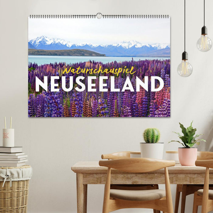 Naturschauspiel Neuseeland (CALVENDO Wandkalender 2025)