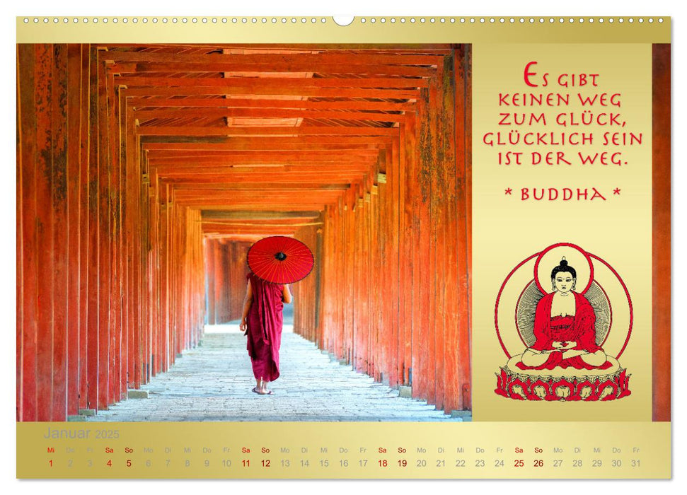 BUDDHA IM GLÜCK - Buddhistische Weisheiten (CALVENDO Premium Wandkalender 2025)