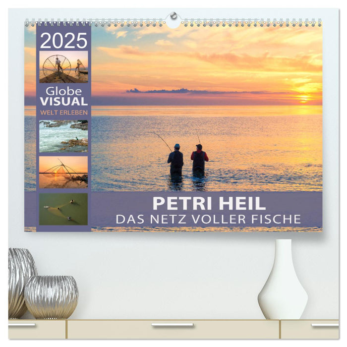 PETRI HEIL - Das Netz voller Fische (CALVENDO Premium Wandkalender 2025)