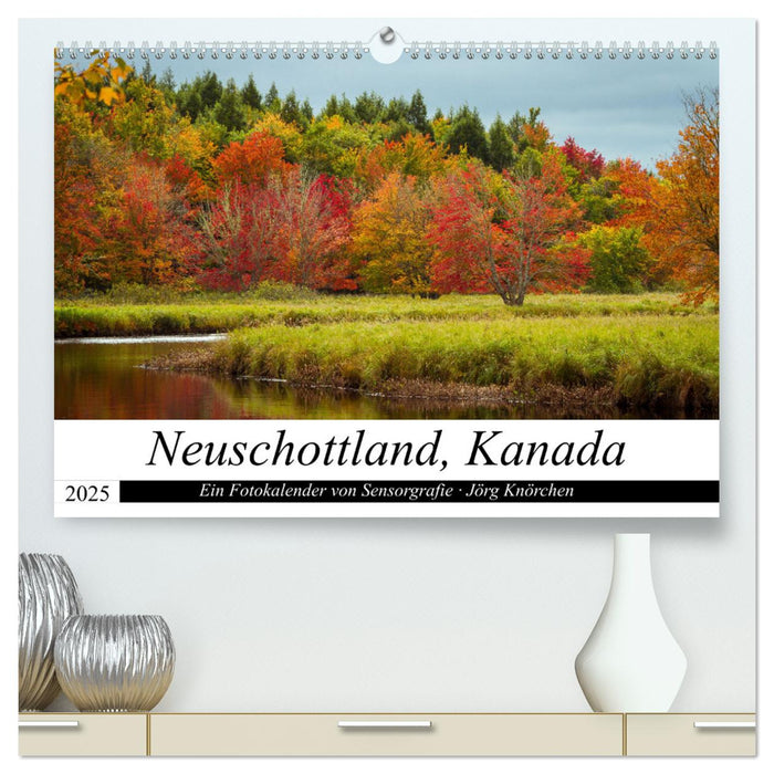 Neuschottland, Kanada (CALVENDO Premium Wandkalender 2025)