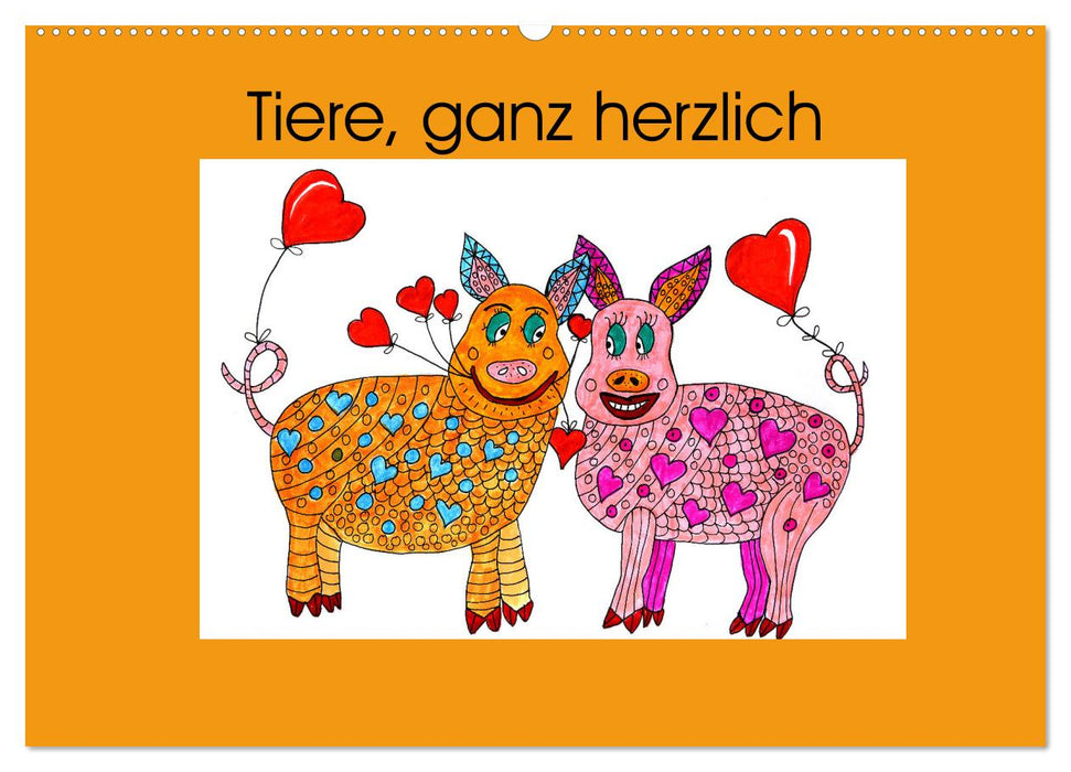 Tiere, ganz herzlich (CALVENDO Wandkalender 2025)