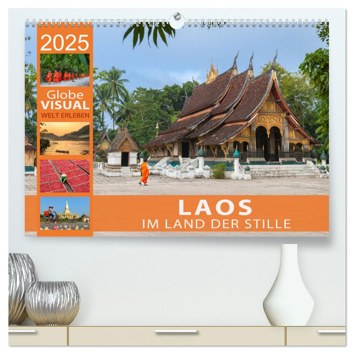 LAOS - Im Land der Stille (CALVENDO Premium Wandkalender 2025)