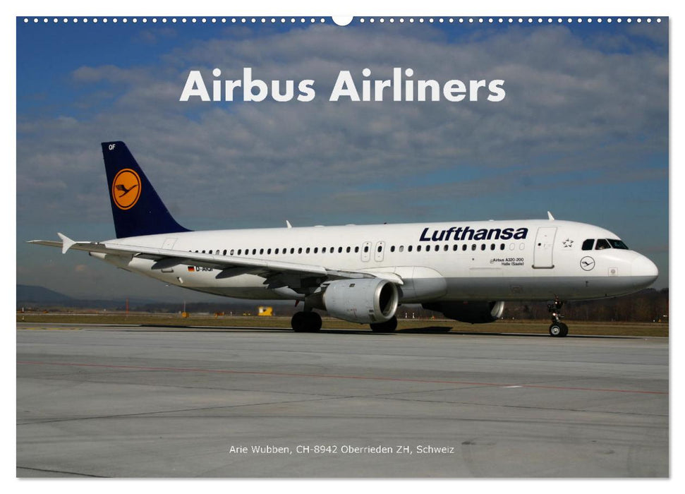 Airbus Airliners (CALVENDO Wandkalender 2025)