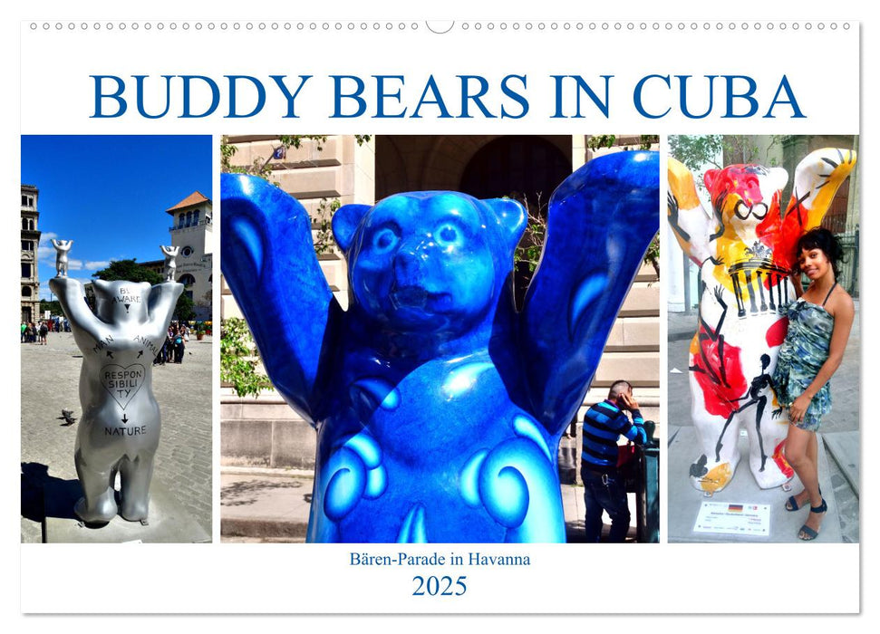 Buddy Bears in Cuba - Bären-Parade in Havanna (CALVENDO Wandkalender 2025)