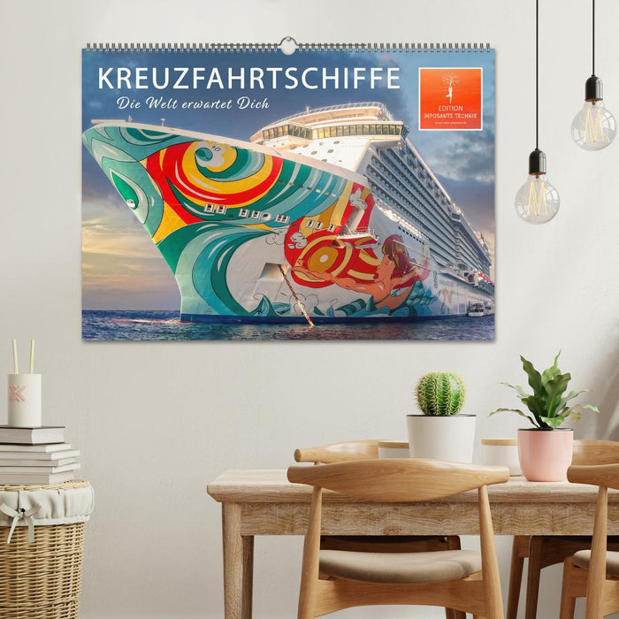 Kreuzfahrtschiffe - die Welt erwartet Dich (CALVENDO Wandkalender 2025)