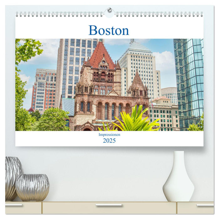 Boston - Impressionen (CALVENDO Premium Wandkalender 2025)