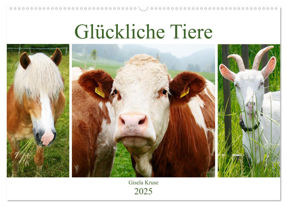 Glückliche Tiere (CALVENDO Wandkalender 2025)