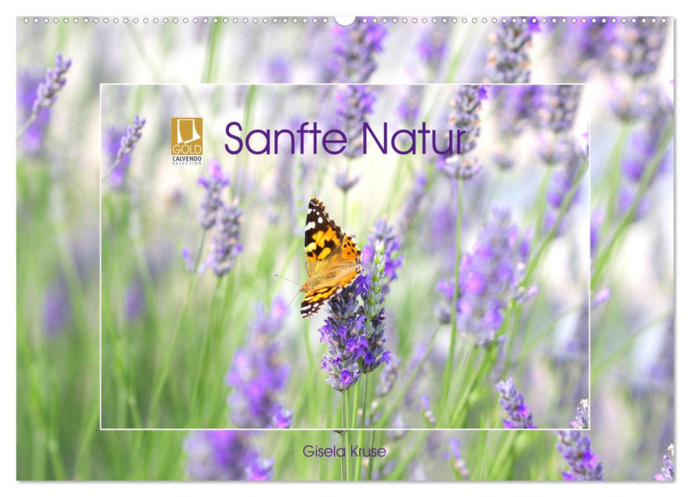 Sanfte Natur (CALVENDO Wandkalender 2025)