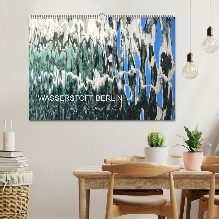 WASSERSTOFF BERLIN (CALVENDO Wandkalender 2025)