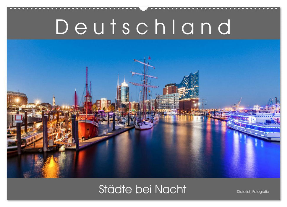 Deutschland Städte bei Nacht (CALVENDO Wandkalender 2025)