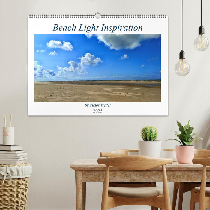 Beach Light Inspiration (CALVENDO Wandkalender 2025)