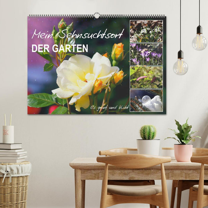 Mein Sehnsuchtsort, der Garten (CALVENDO Wandkalender 2025)