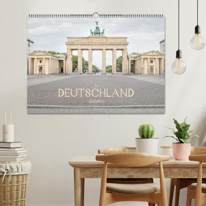 In Deutschland daheim (CALVENDO Wandkalender 2025)