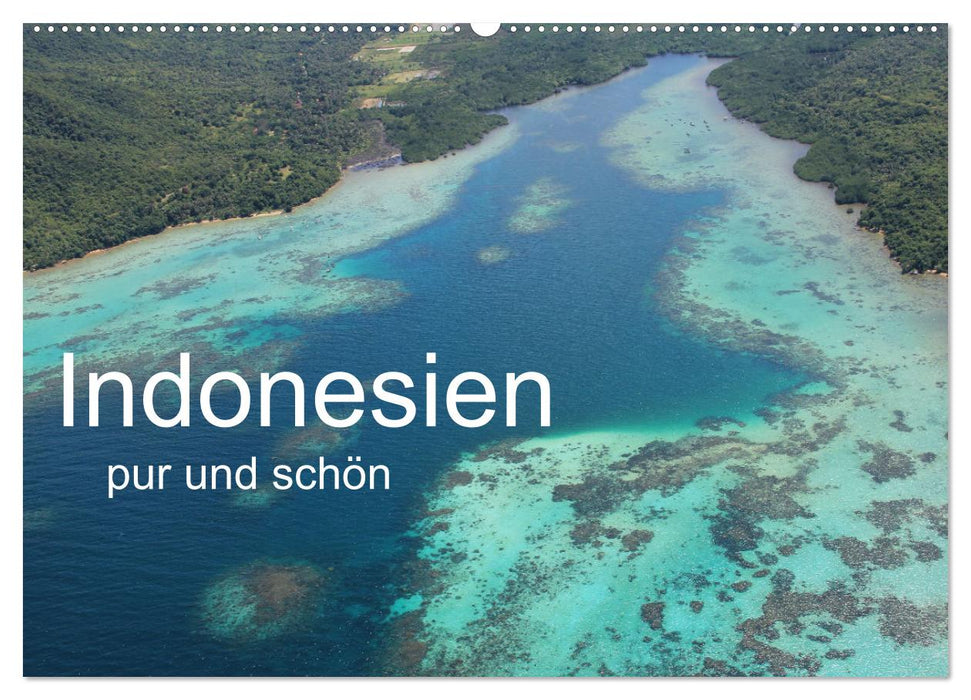 Indonesien pur und schön (CALVENDO Wandkalender 2025)