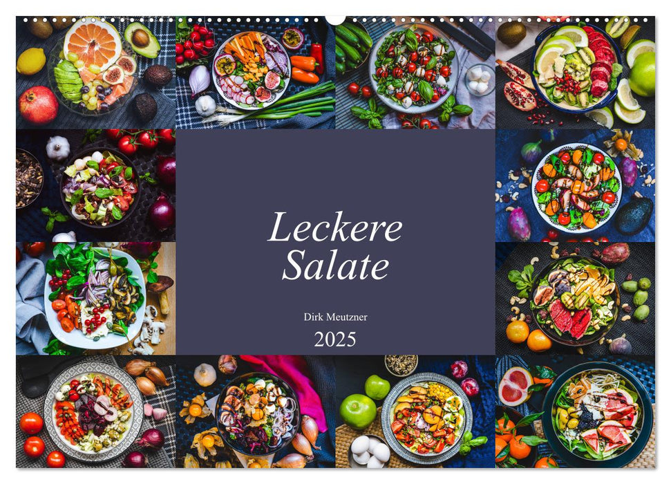 Leckere Salate (CALVENDO Wandkalender 2025)