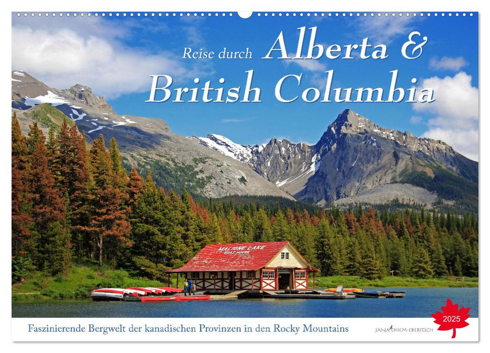 Reise durch Alberta und British Columbia (CALVENDO Wandkalender 2025)