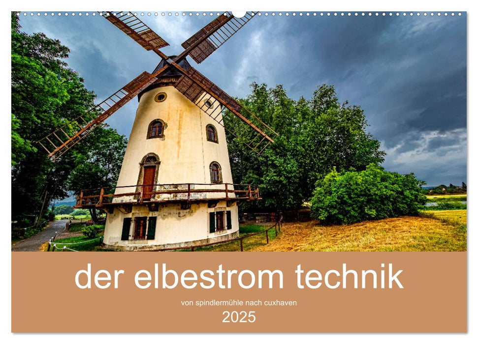 der elbestrom technik (CALVENDO Wandkalender 2025)