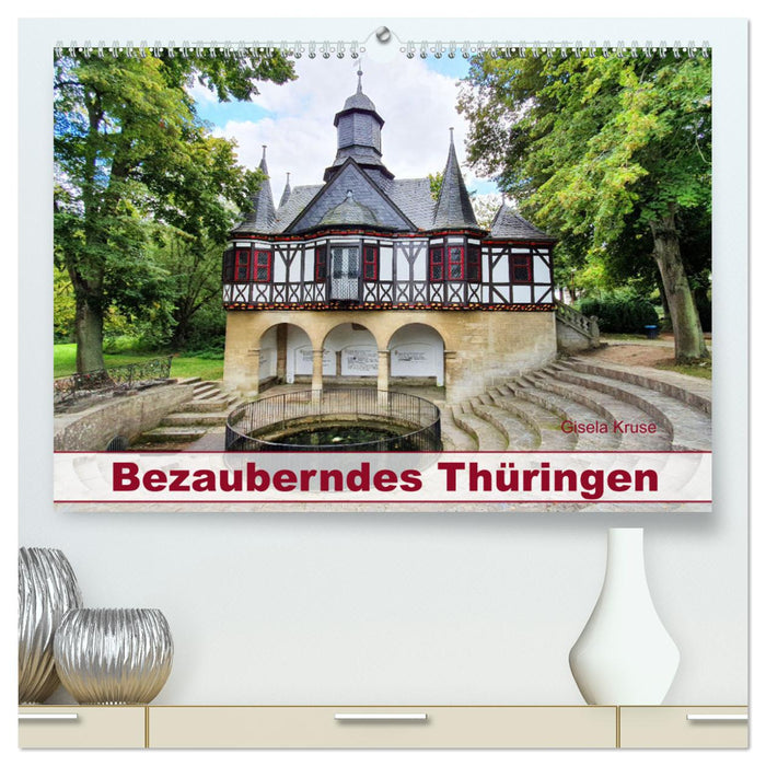 Bezauberndes Thüringen (CALVENDO Premium Wandkalender 2025)