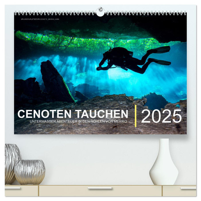 Cenoten Tauchen (CALVENDO Premium Wandkalender 2025)