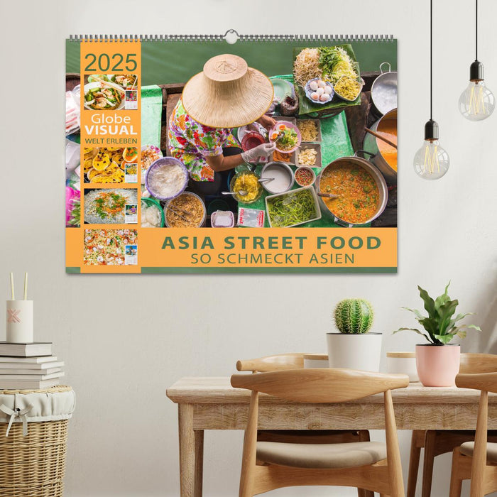 ASIA STREET FOOD - So schmeckt Asien (CALVENDO Wandkalender 2025)