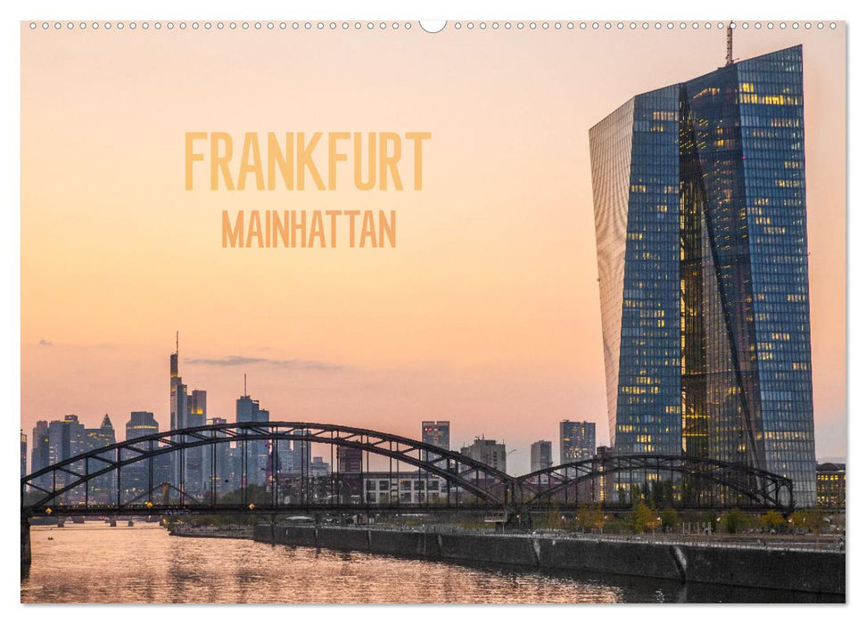 Frankfurt Mainhattan (CALVENDO Wandkalender 2025)