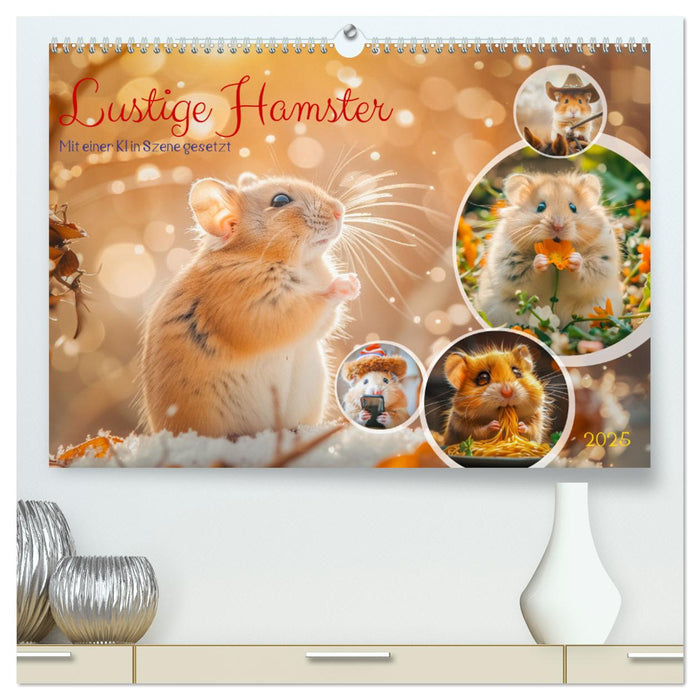 Lustige Hamster (CALVENDO Premium Wandkalender 2025)