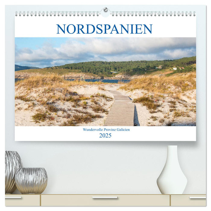 Nordspanien - Wundervolle Provinz Galicien (CALVENDO Premium Wandkalender 2025)