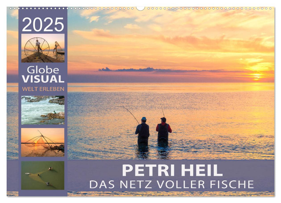 PETRI HEIL - Das Netz voller Fische (CALVENDO Wandkalender 2025)